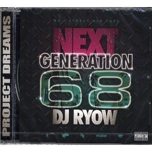 DJ RYOW - NEXT GENERATION 68 CD JPN 2011年リリース