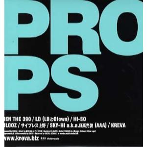 【レコード】KREVA ft KEN THE 390, KLOOZ, サイプレス上野, SKY-HI a.k.a.日高光啓(AAA) - PROPS 12" JAPAN 2012年リリース
