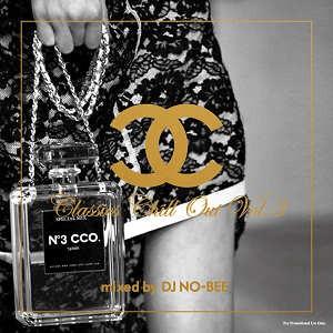 DJ NO-BEE - CLASSICS CHILL OUT VOL.3 CD JPN 2014年リ...
