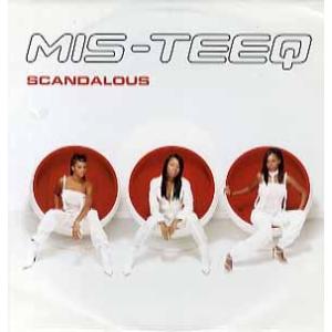 【レコード】MIS-TEEQ - SCANDALOUS 12" GERMANY 2004年リリース