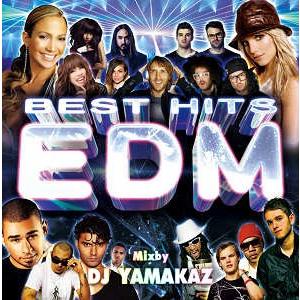 DJ YAMAKAZ - BEST HITS EDM CD JPN 2015年リリース