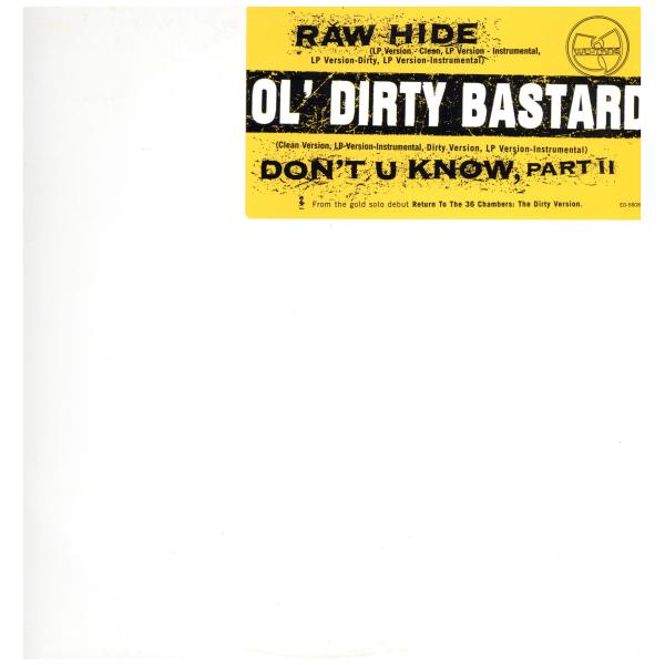 【レコード】OL' DIRTY BASTARD - RAW HIDE / DON'T YOU KNO...