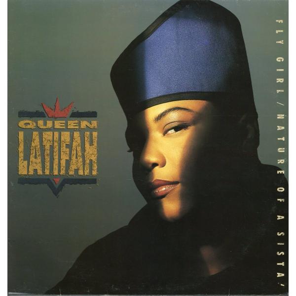 【レコード】QUEEN LATIFAH - FLY GIRL / NATURE OF A SISTA...