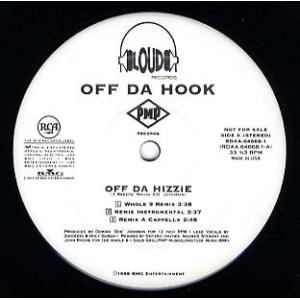 【レコード】OFF DA HOOK - OFF DA HIZZIE-REMIX 12&quot; US 199...
