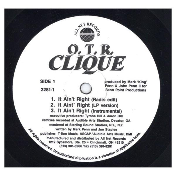 【レコード】OTR CLIQUE - IT AIN'T RIGHT / LIFE GOES ON (...