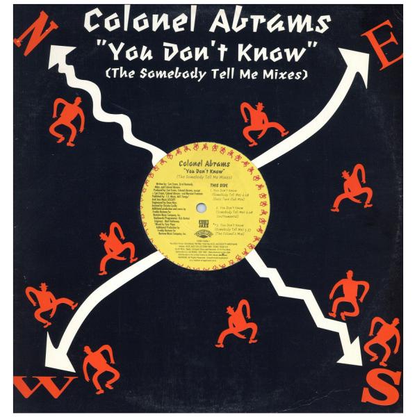 【レコード】COLONEL ABRAMS - YOU DON'T KNOW 12" US 1991年...