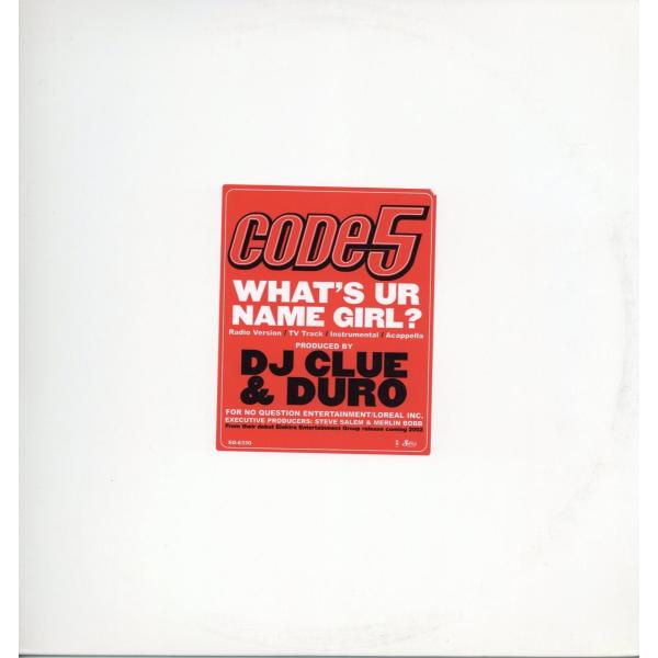 【レコード】CODE 5 - WHAT'S UR NAME GIRL? 12" US 2002年リリ...