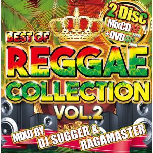 DJ SUGER & RAGAMASTER - BEST OF REGGAE COLLECTION VOL.2 (CD+DVD) 2xCD JPN 2017年リリース
