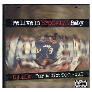 DJ LIK - WE LIVE IN BROOKLYN BABY (CD-R) CD JAPAN ...