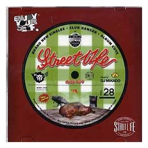 DJ 帝 - STREET LIFE VOL.28 CD JAPAN 2008年リリース