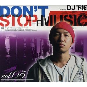 DJ 下拓 - DON’T STOP THE MUSIC VOL.5 (2CD) 2xCD JAPA...