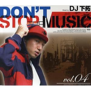 DJ 下拓 - DON’T STOP THE MUSIC VOL.4 (2CD) 2xCD JAPA...