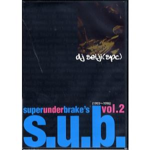 DJ SEIJI (S.P.C.) - SUPER UNDER BRAKE’S VOL.2 (2CD...