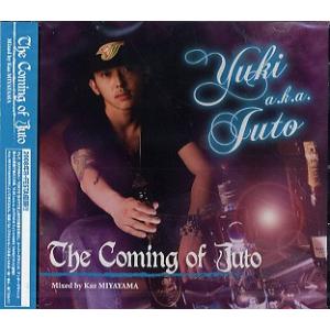 YUKI a.k.a JUTO mixed by Kaz MIYAYAMA - THE COMING...