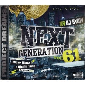 DJ RYOW - NEXT GENERATION 61 CD JAPAN 2010年リリース