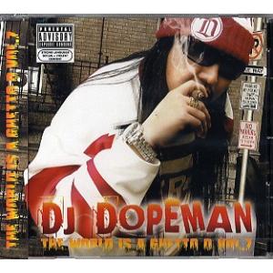 DJ DOPEMAN a.k.a. THE GHETTO NAVIGATOR - THE WORLD...