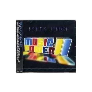 DIRTY STRIKES - MUSIC POWER II CD JPN 2011年リリース