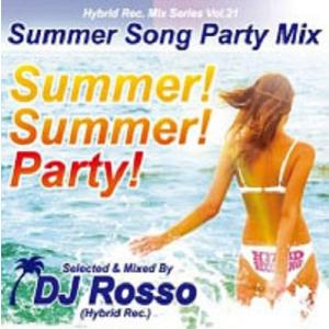 DJ ROSSO - HYBRID REC. MIX SERIES VOL.21 SUMMER! S...