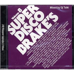 DJ TAIKI - SUPER DISCO BRAKES VOL.8 CD JPN 2011年リリ...