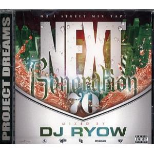 DJ RYOW - NEXT GENERATION 70 CD JPN 2011年リリース