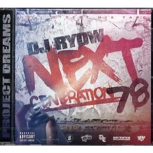 DJ RYOW - NEXT GENERATION 78 CD JPN 2012年リリース