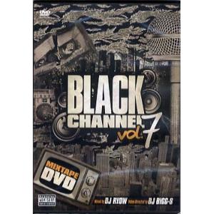 DJ RYOW - BLACK CHANNEL VOL.7 DVD JPN 2013年リリース