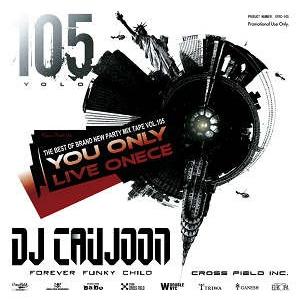 DJ CAUJOON - HIP HOP &amp; R&amp;B MIX CD VOL.105 CD JPN 2...
