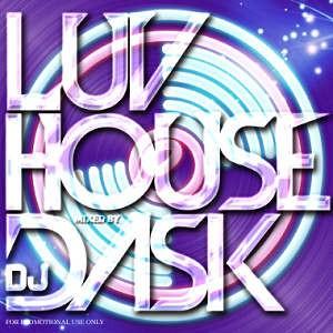 DJ DASK - LUV HOUSE CD JPN 2013年リリース