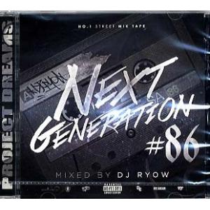 DJ RYOW - NEXT GENERATION 86 CD JPN 2013年リリース