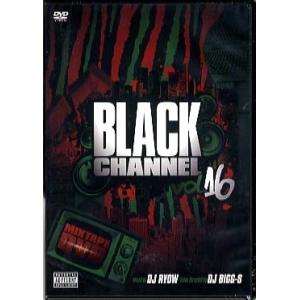DJ RYOW - BLACK CHANNEL VOL.16 DVD JPN 2014年リリース