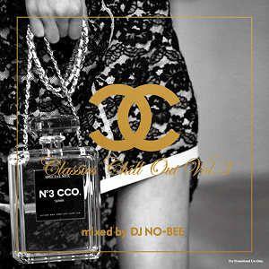 DJ NO-BEE - CLASSICS CHILL OUT VOL.3 CD JPN 2014年リ...