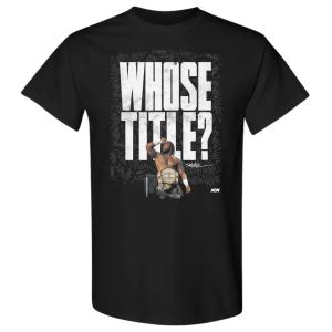 AEW プロレス Tシャツ（アメリカ直輸入品）「AEW スワーブ・ストリックランド Whose Title? Tシャツ」 日本国内未発売 アメリカ直輸入プロレスTシャツ｜freebirds