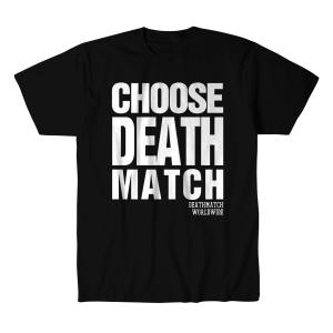 《現品特価》DEATHMATCH WORLDWIDE プロレス Tシャツ「D.M.W.W. Choose Death Match Tシャツ Imported from Deathmatch Worldwide」｜freebirds