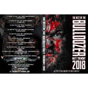 DVD「The Best Of THE BULLDOZER MATT TREMONT 2018：Veteran Of 