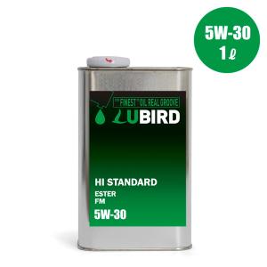 LUBIRD/ルバード　HI STANDARD　粘度 (5W-30) 【1L缶】｜ftk-oil-products