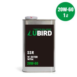 LUBIRD/ルバード　SSR 粘度 (20W-60) 【1L缶】｜ftk-oil-products