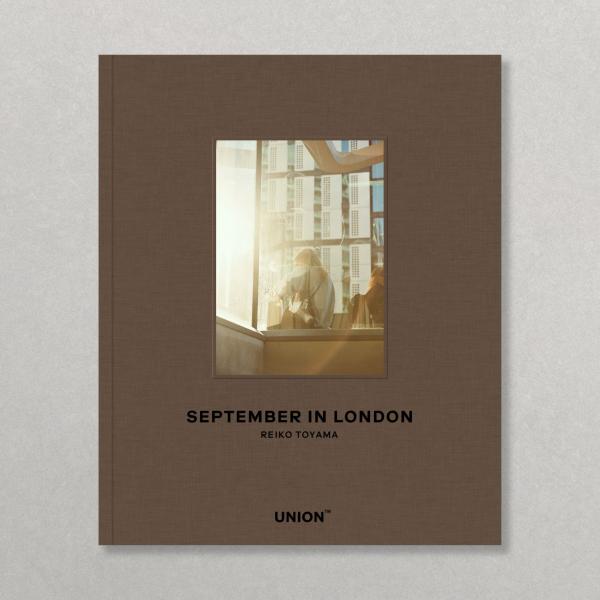 『September in London』REIKO TOYAMA (UNION PUBLISHIN...