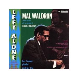 マル ウォルドロン／レフト アローン
