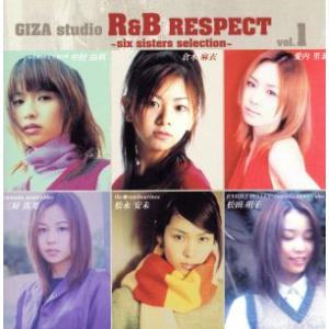 GIZA studio R ＆ B Respect Vol.1 six sisters select...