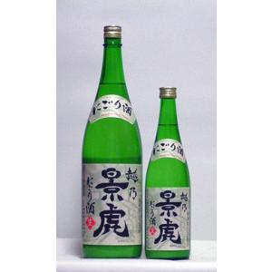 越乃景虎　本醸造にごり酒　720ml　（日本酒/新潟の地酒/諸橋酒造）