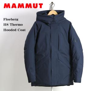 MAMMUT/マムート Floeberg HS Thermo Hooded Coat AF Men｜fukuraku-store