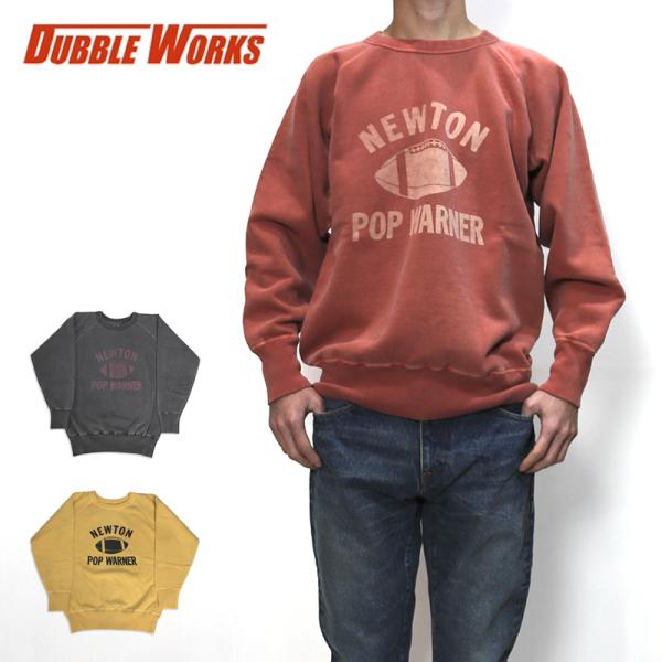 DUBBLEWORKS/ダブルワークス ラグランスリーブスウェット　ピグメントダイ POP WARN...