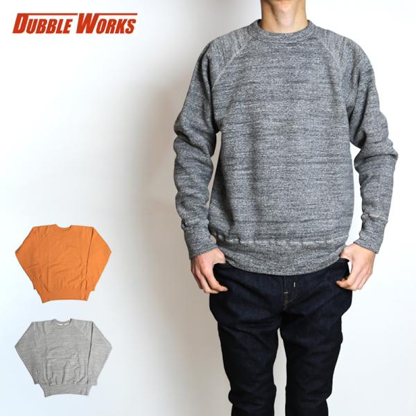 DUBBLEWORKS/ダブルワークス LOOP WHEEL/吊り編み RAGLAN SWEATSH...