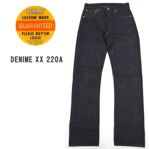 DENIME/ドゥニーム XX 220A INDIGO ORIGINAL NO WASH ノンウォッ...