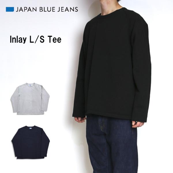 JAPAN BLUE JEANS/ジャパンブルージーンズ　Inlay L/S Tee　インレイラグラ...