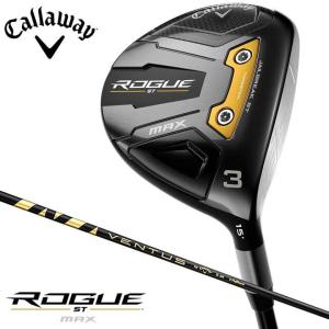 4月発売予定 キャロウェイ ローグ ST マックス フェアウェイウッド シャフト：VENTUS 5 for Callaway カーボン 日本正規品 Callaway ROGUE ST MAX 2022 20p