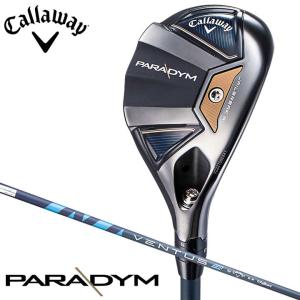 キャロウェイ パラダイム ユーティリティ U4(21°) Rシャフト：VENTUS TR 5 for Callaway 日本正規品 PARADYM 2023 即納