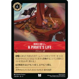 ディズニー・ロルカナ 【フォイル】128/204・JA・4 A Pirate’s Life海賊の暮ら...