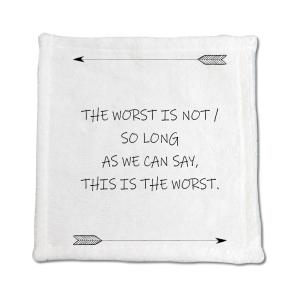 英語 名言 グッズ ハンドタオル The Worst Is Not 121 アロー
