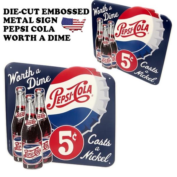 ペプシコーラグッズ ブリキ看板 アメリカン PEPSI COLA WORTH A DIME アンティ...